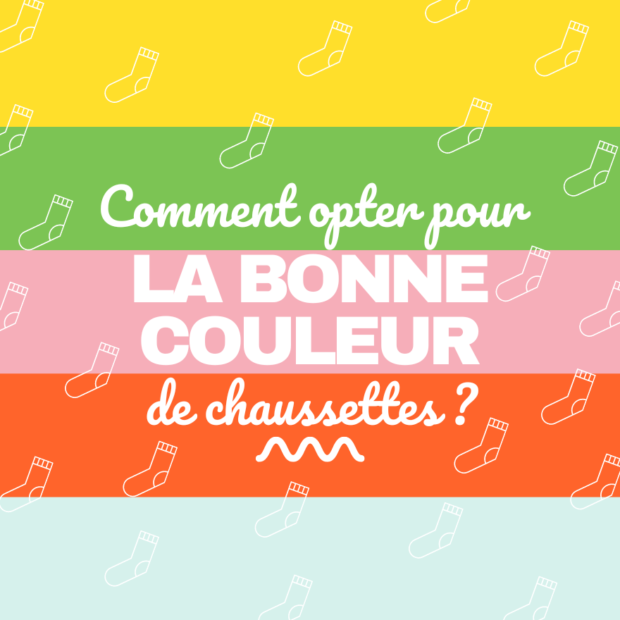Couleur de chaussettes : comment bien l’assortir ?